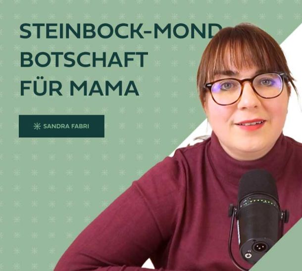 Steinbock-Mond-im-Kinderhoroskop-Botschaft-Mama-Sandra-Fabri