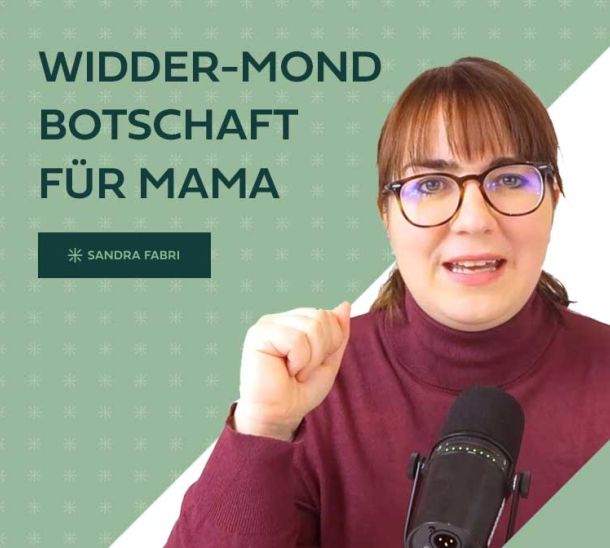 Widder-Mond-im-Kinderhoroskop-Botschaft-Mama-Sandra-Fabri