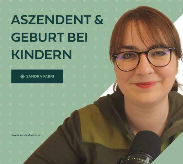 Aszendent-und-Geburt-im-Kinderhoroskop-Sandra-Fabri