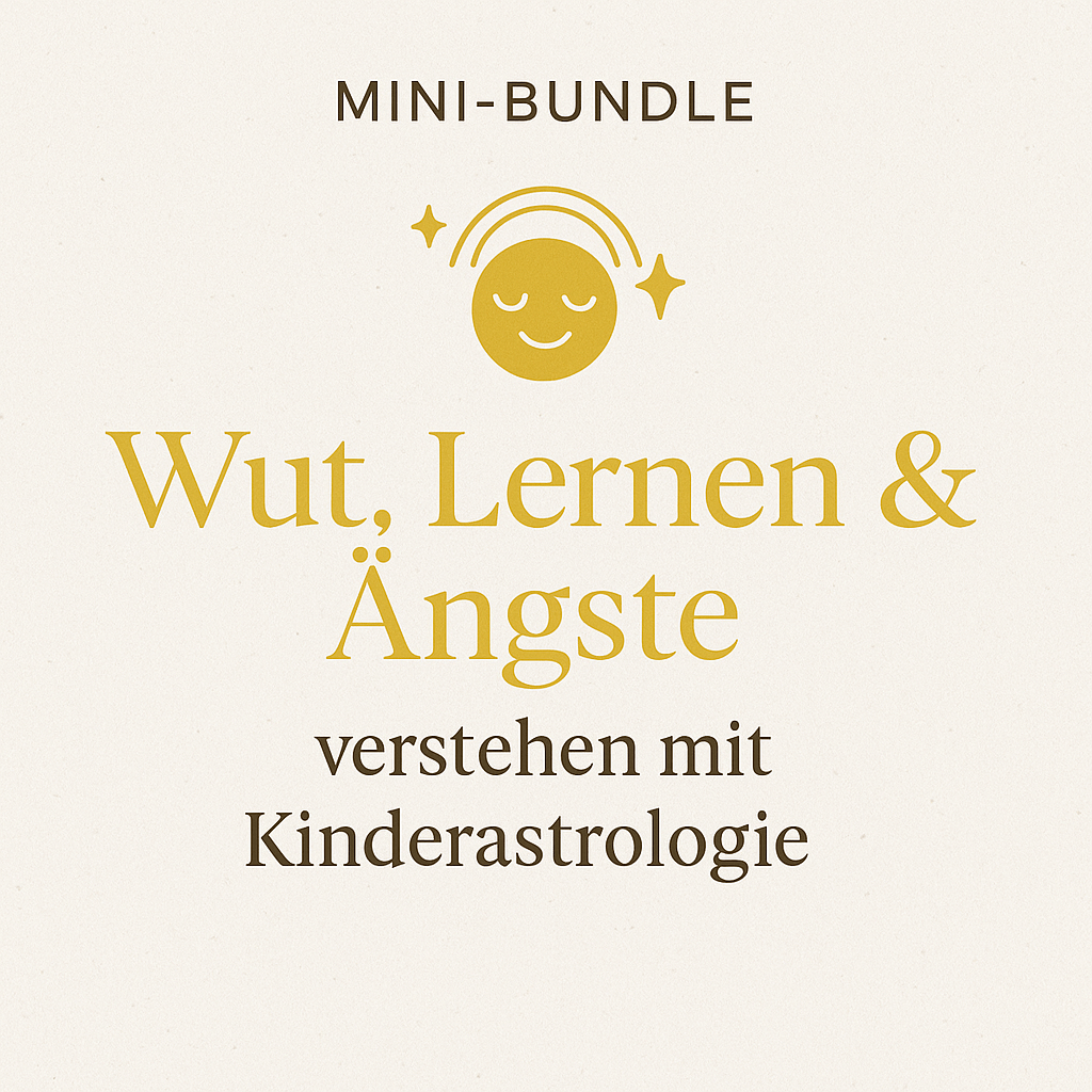 Mini-Bundle Kinderastrologie – Cover mit floraler Sternsymbolik und goldenen Elementen zu Wut, Lernen und Ängsten